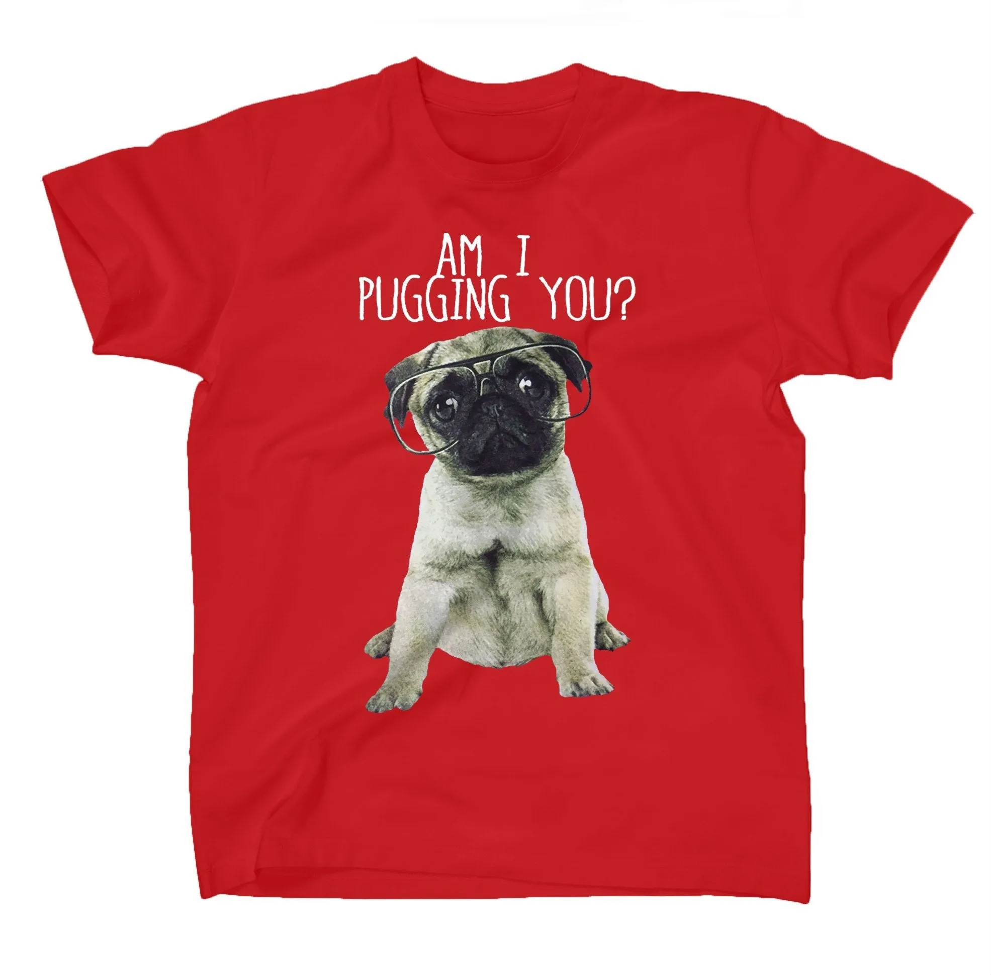 AFONiE Am I Pugging You? Kids Unisex T-Shirt