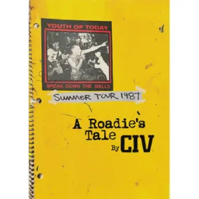 Civ "A Roadie's Tale" - Book