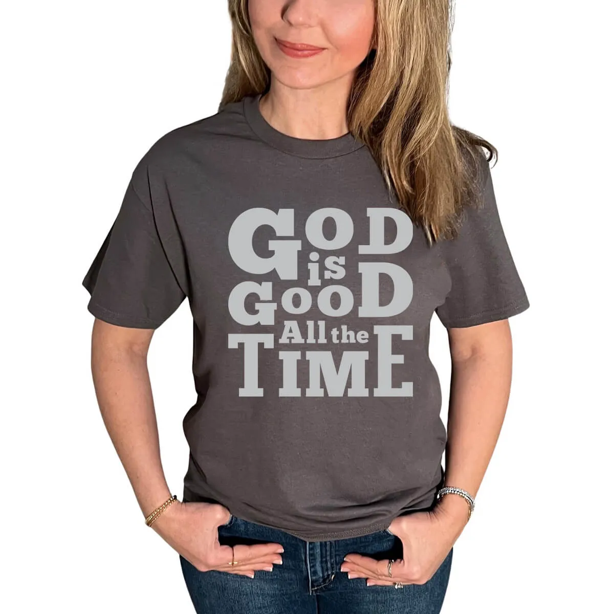 God Is Good All The Time T-Shirt