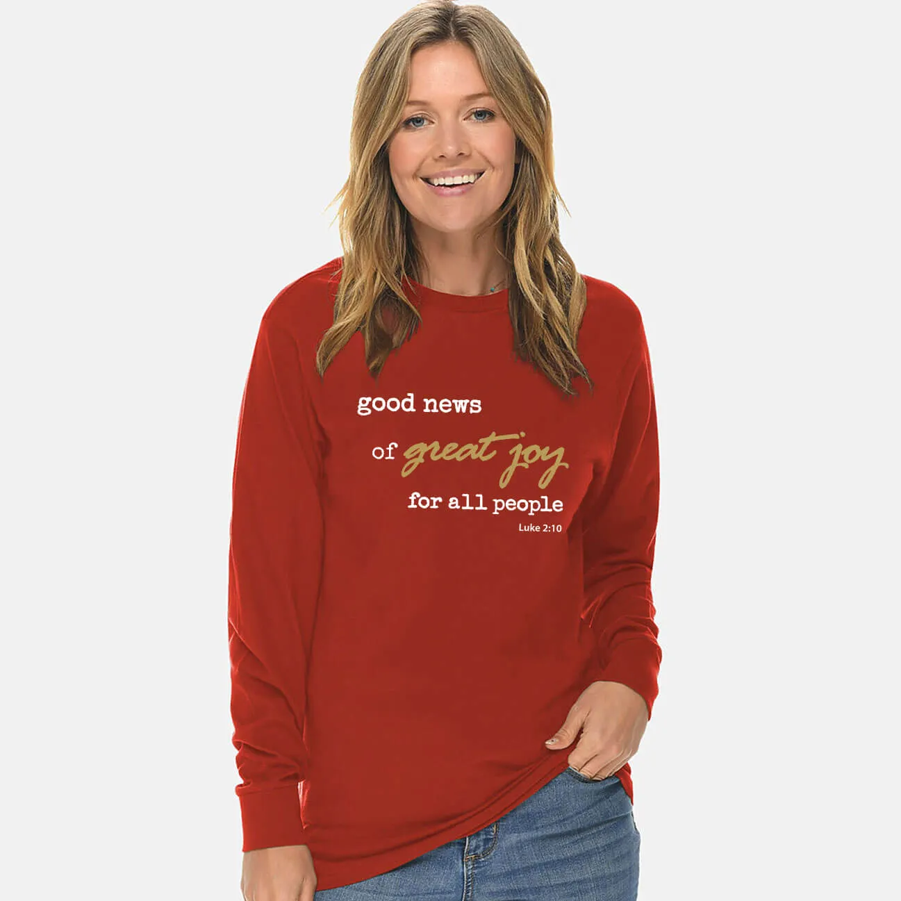 Good News Of Great Joy Unisex Long Sleeve T Shirt