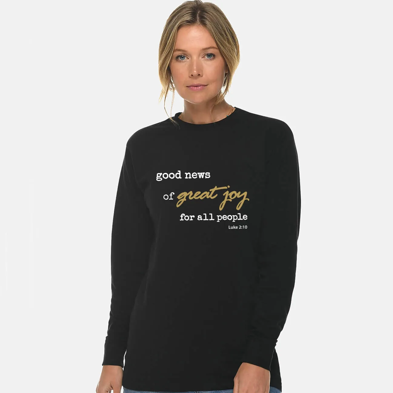 Good News Of Great Joy Unisex Long Sleeve T Shirt