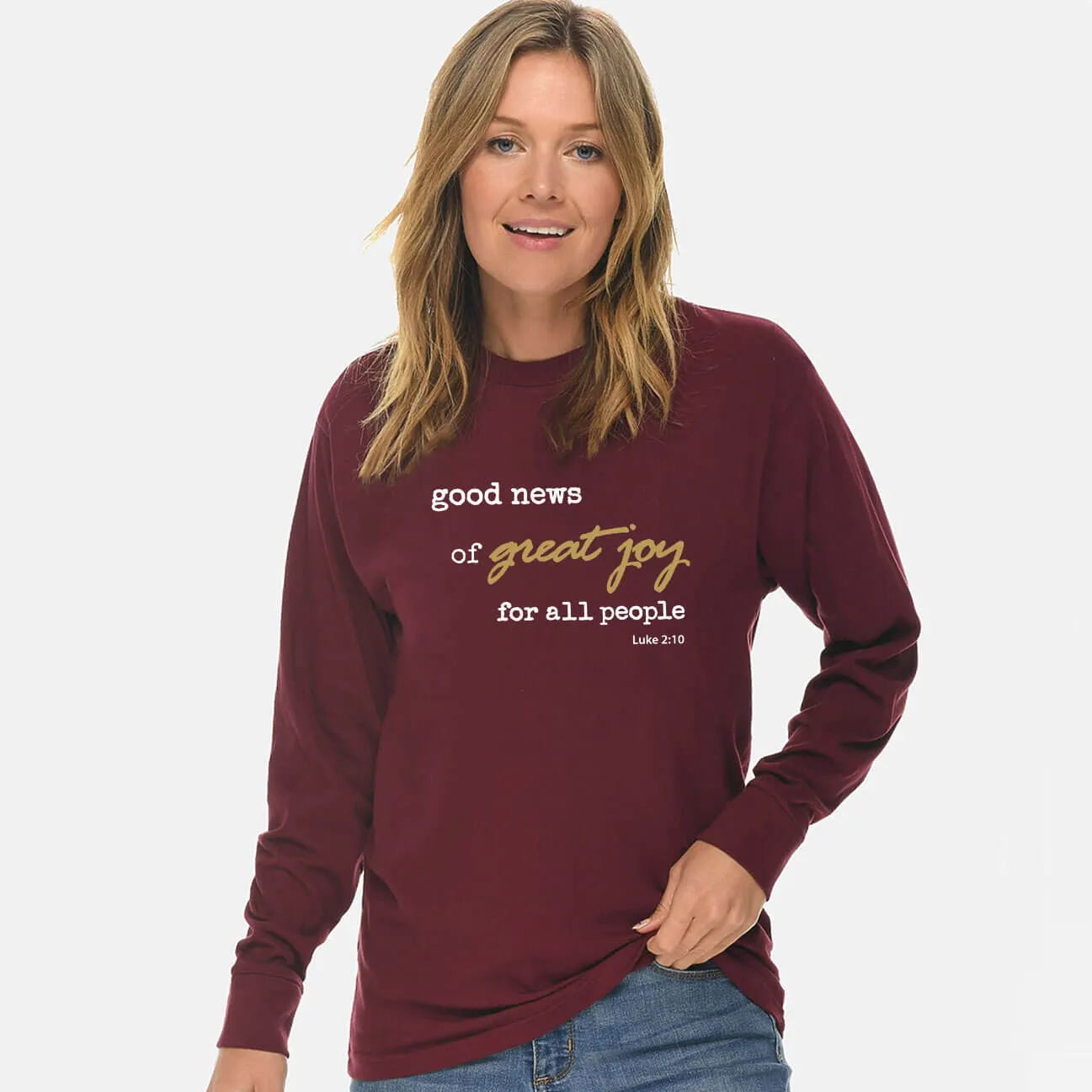 Good News Of Great Joy Unisex Long Sleeve T Shirt