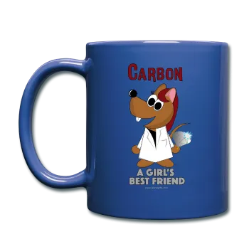 "Carbon, A Girl's Best Friend" - Mug