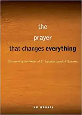 The Prayer that Changes Everything